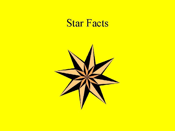 Star Facts 