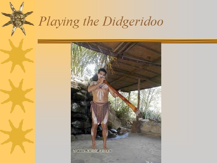 Playing the Didgeridoo 