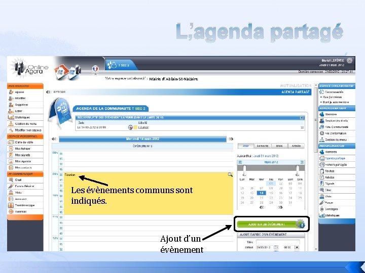 L’agenda partagé Mairie d’Ablain-St-Nazaire Les évènements communs sont indiqués. Ajout d’un évènement 