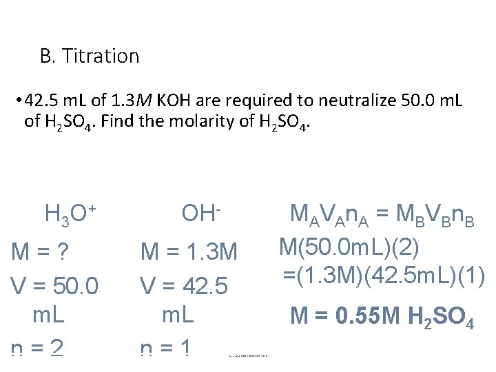 B. Titration • 42. 5 m. L of 1. 3 M KOH are required