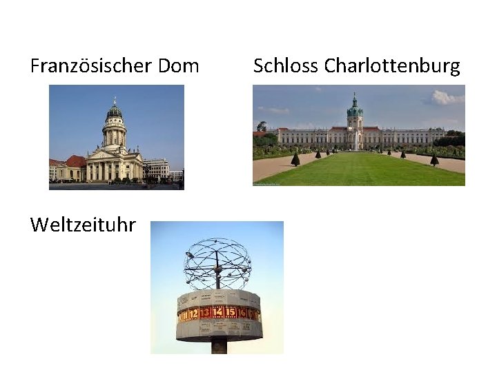 Französischer Dom Weltzeituhr Schloss Charlottenburg 