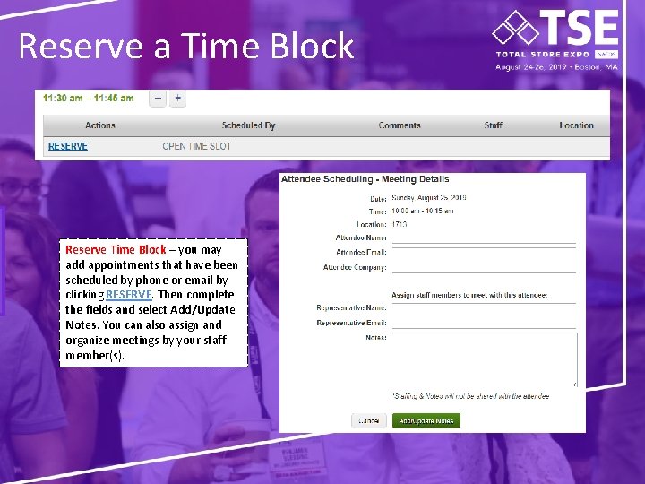 Reserve a Time Block Reserve Time Block – you may add appointments that have