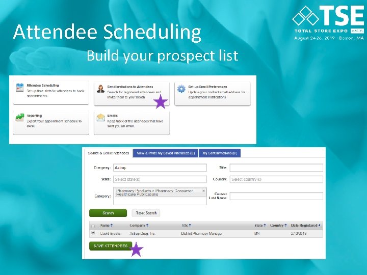 Attendee Scheduling Build your prospect list 