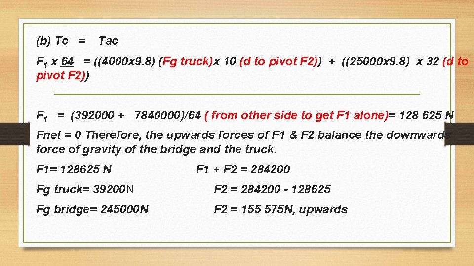(b) Tc = Tac F 1 x 64 = ((4000 x 9. 8) (Fg (b) Tc = Tac F 1 x 64 = ((4000 x 9. 8) (Fg