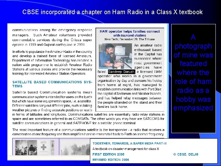 CBSE incorporated a chapter on Ham Radio in a Class X textbook A photograph