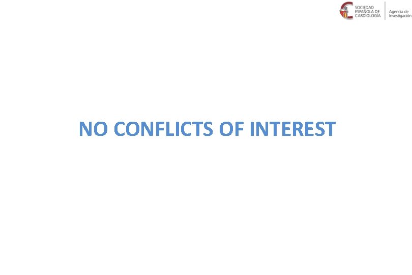 NO CONFLICTS OF INTEREST 