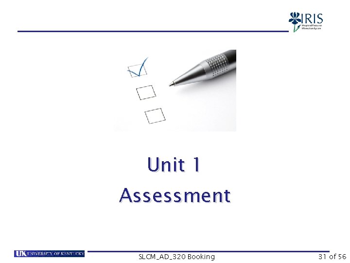 Unit 1 Assessment SLCM_AD_320 Booking 31 of 56 