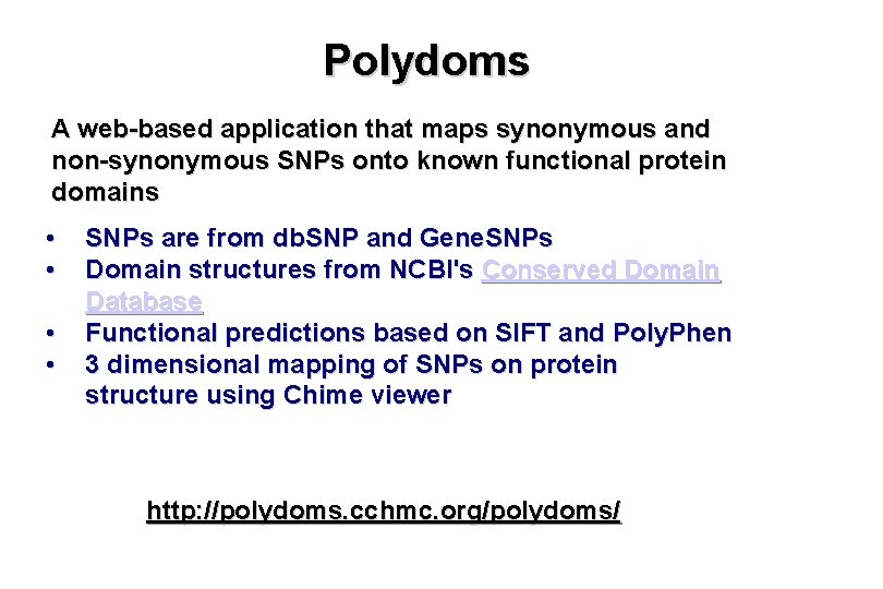 Polydoms A web-based application that maps synonymous and non-synonymous SNPs onto known functional protein