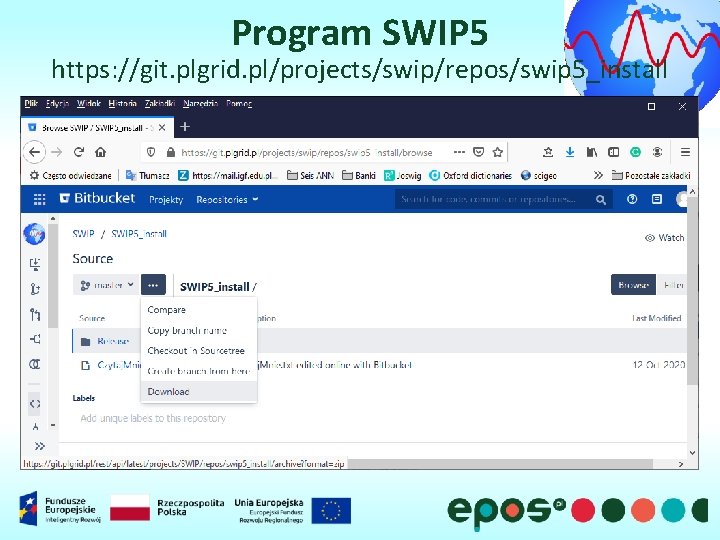 Program SWIP 5 https: //git. plgrid. pl/projects/swip/repos/swip 5_install 