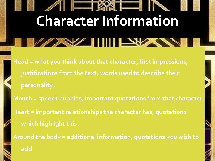 Character Information Head = what you think about that character, first impressions, justifications from