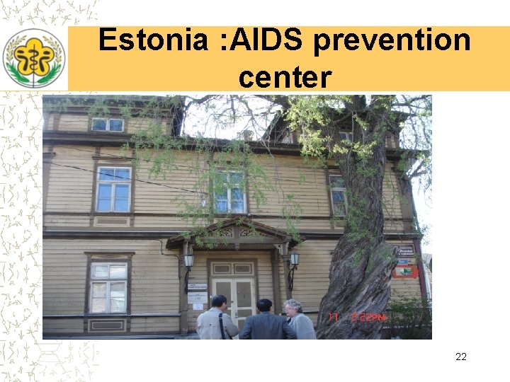 Estonia : AIDS prevention center 22 