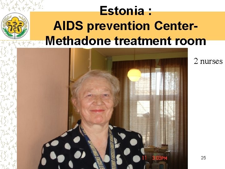 Estonia : AIDS prevention Center. Methadone treatment room 2 nurses 25 