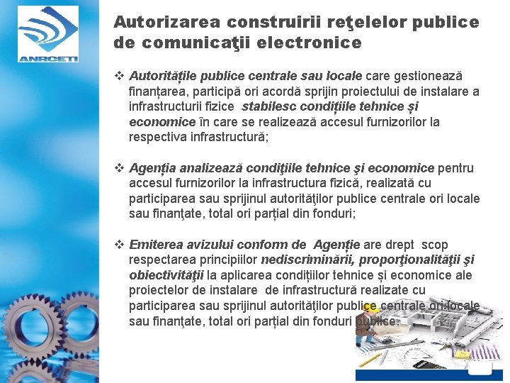 Autorizarea construirii reţelelor publice de comunicaţii electronice v Autoritățile publice centrale sau locale care Autorizarea construirii reţelelor publice de comunicaţii electronice v Autoritățile publice centrale sau locale care