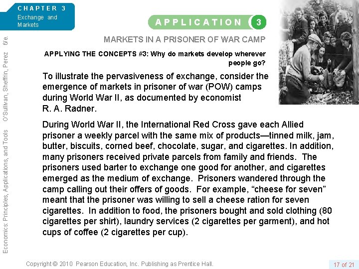 3 MARKETS IN A PRISONER OF WAR CAMP APPLYING THE CONCEPTS #3: Why do