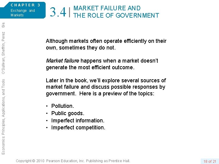 CHAPTER 3 Exchange and Markets Economics: Principles, Applications, and Tools O’Sullivan, Sheffrin, Perez 6/e.