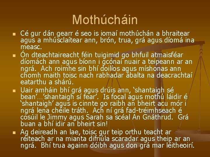 Mothúcháin n n Cé gur dán gearr é seo is iomaí mothúchán a bhraitear