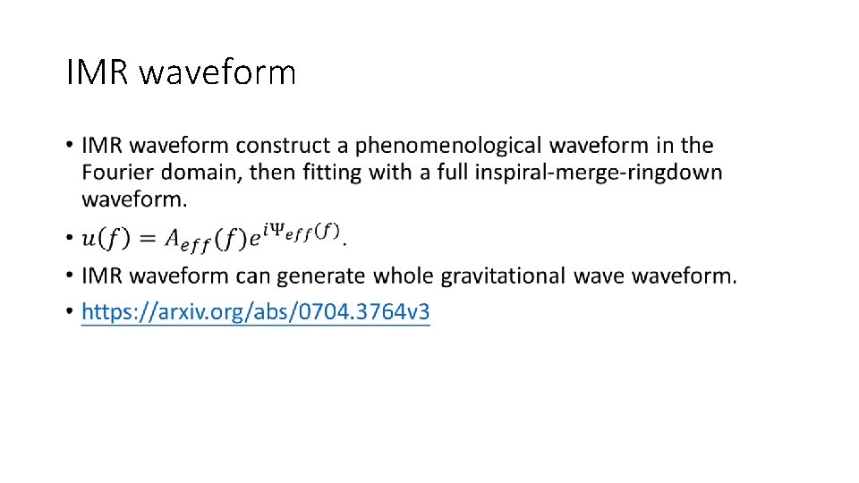 IMR waveform • 
