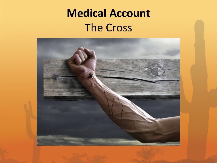 Medical Account The Cross 