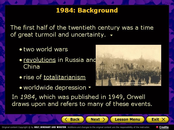 1984: Background The first half of the twentieth century was a time of great