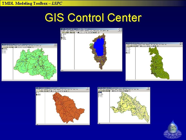 TMDL Modeling Toolbox – LSPC GIS Control Center TMDL Modeling Toolbox – LSPC GIS Control Center
