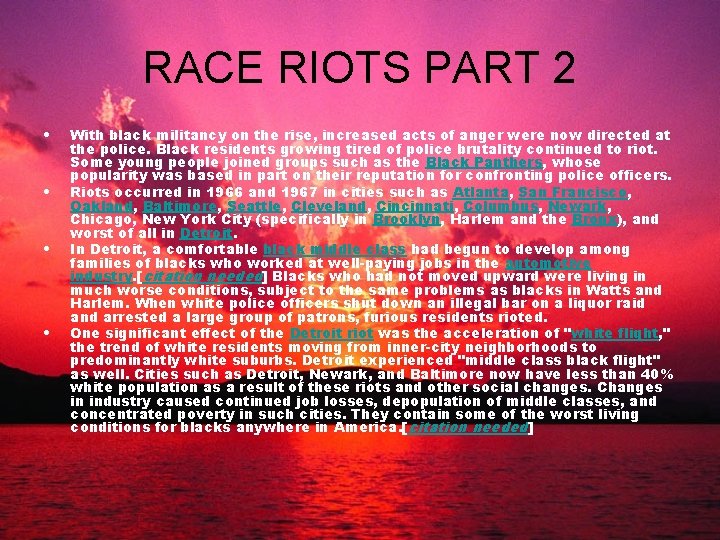 RACE RIOTS PART 2 • • With black militancy on the rise, increased acts