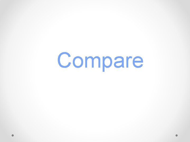 Compare 