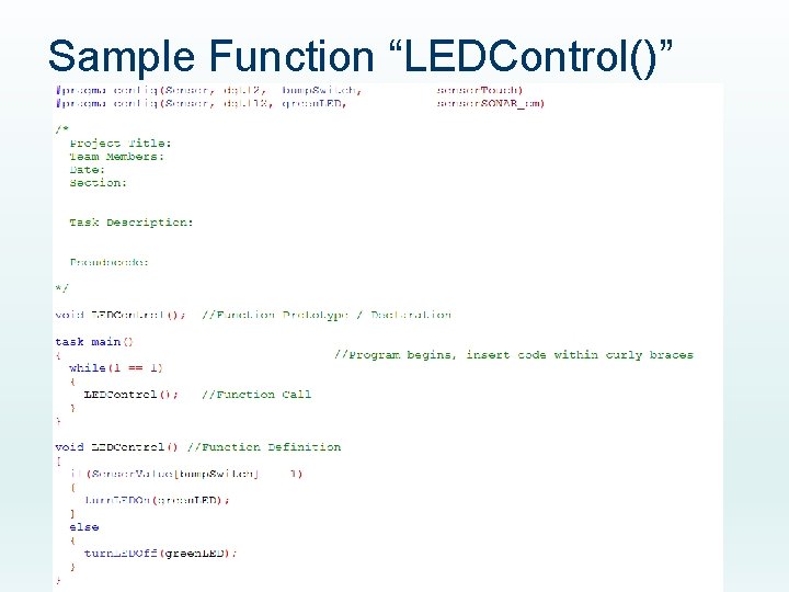 Sample Function “LEDControl()” 