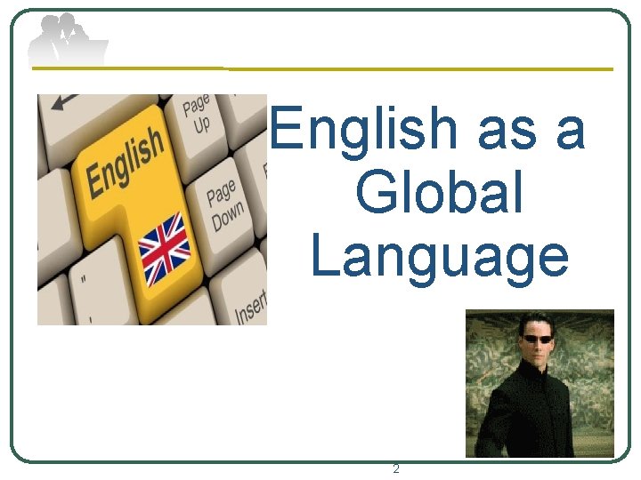 English as a Global Language 2 