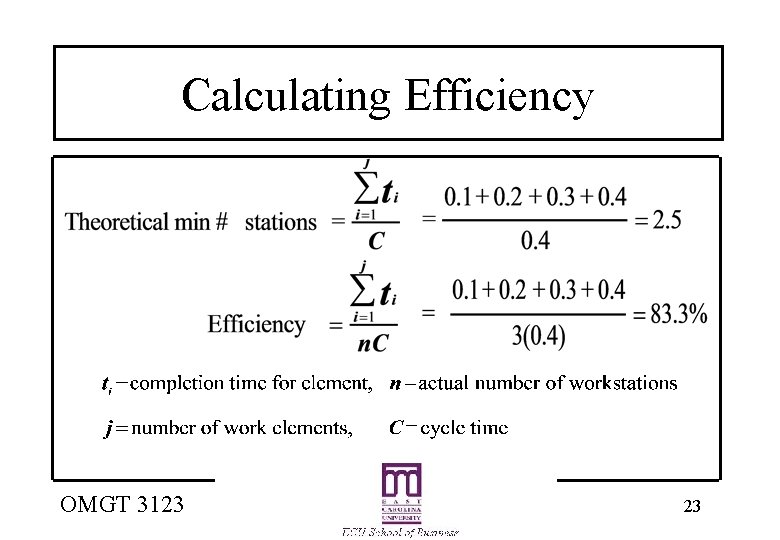 Calculating Efficiency OMGT 3123 23 