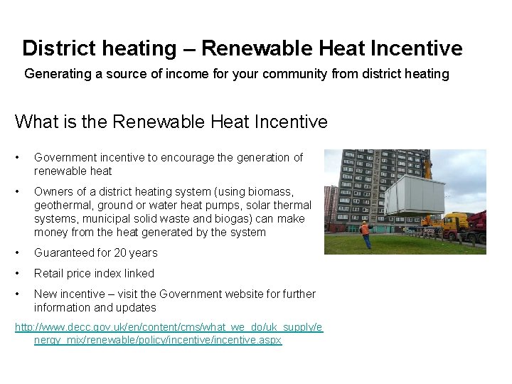 District heating – Renewable Heat Incentive Generating a source of income for your community