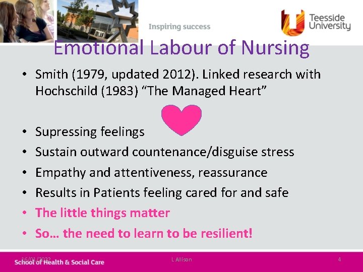 Emotional Labour of Nursing • Smith (1979, updated 2012). Linked research with Hochschild (1983)