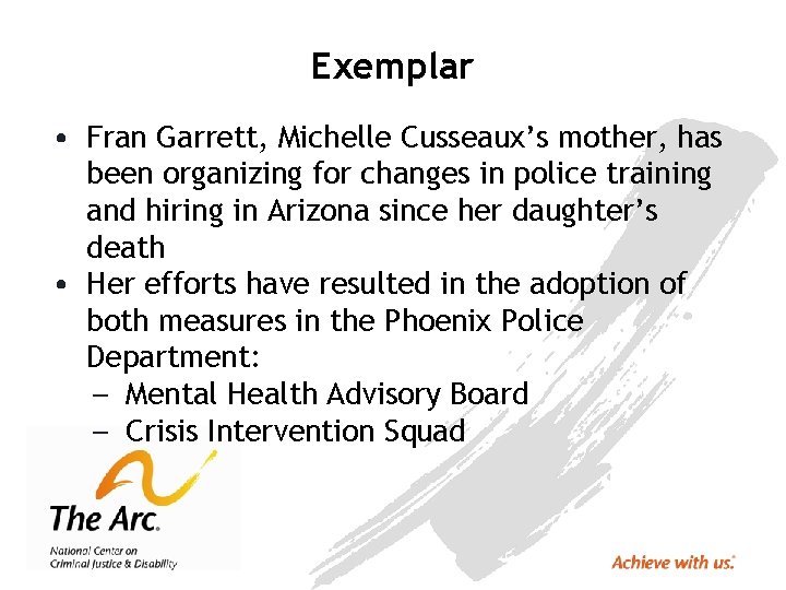 Exemplar • Fran Garrett, Michelle Cusseaux’s mother, has been organizing for changes in police