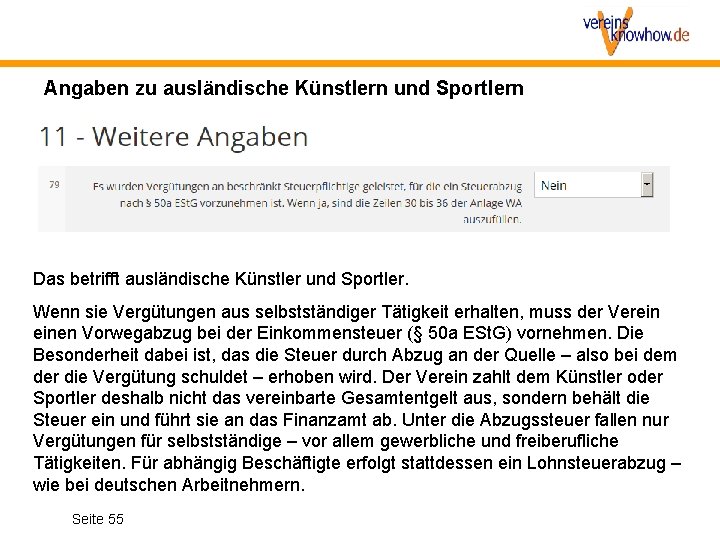 Angaben zu ausländische Künstlern und Sportlern Das betrifft ausländische Künstler und Sportler. Wenn sie