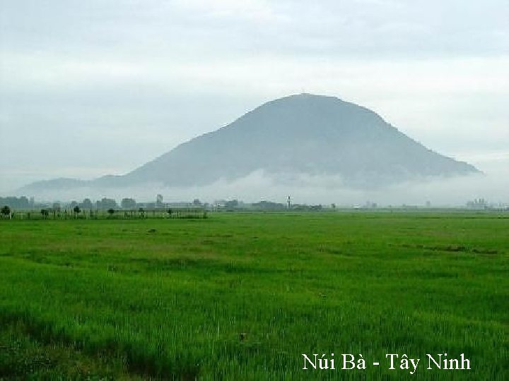 Núi Bà - Tây Ninh 