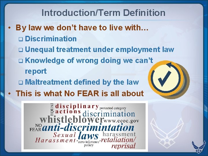 Introduction/Term Definition • By law we don’t have to live with… q Discrimination q Introduction/Term Definition • By law we don’t have to live with… q Discrimination q
