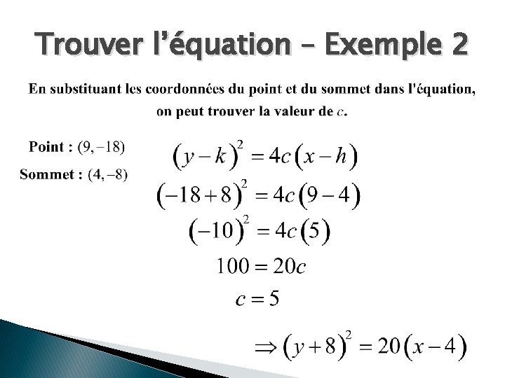 Trouver l’équation – Exemple 2 