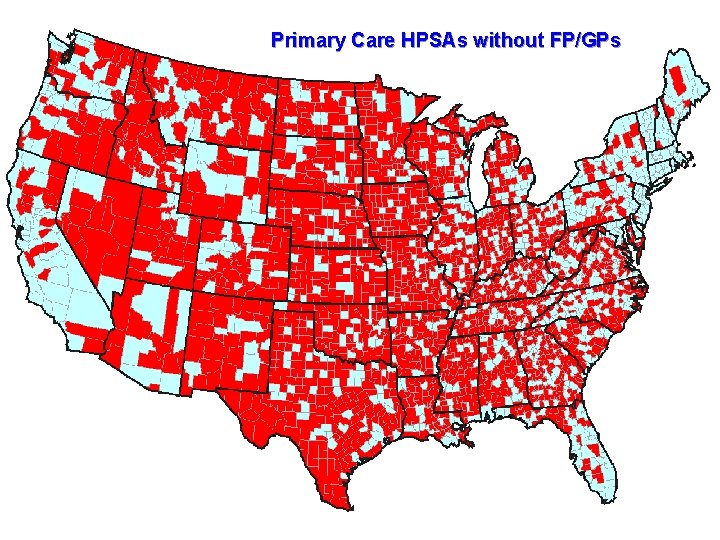 Primary Care HPSAs without FP/GPs 