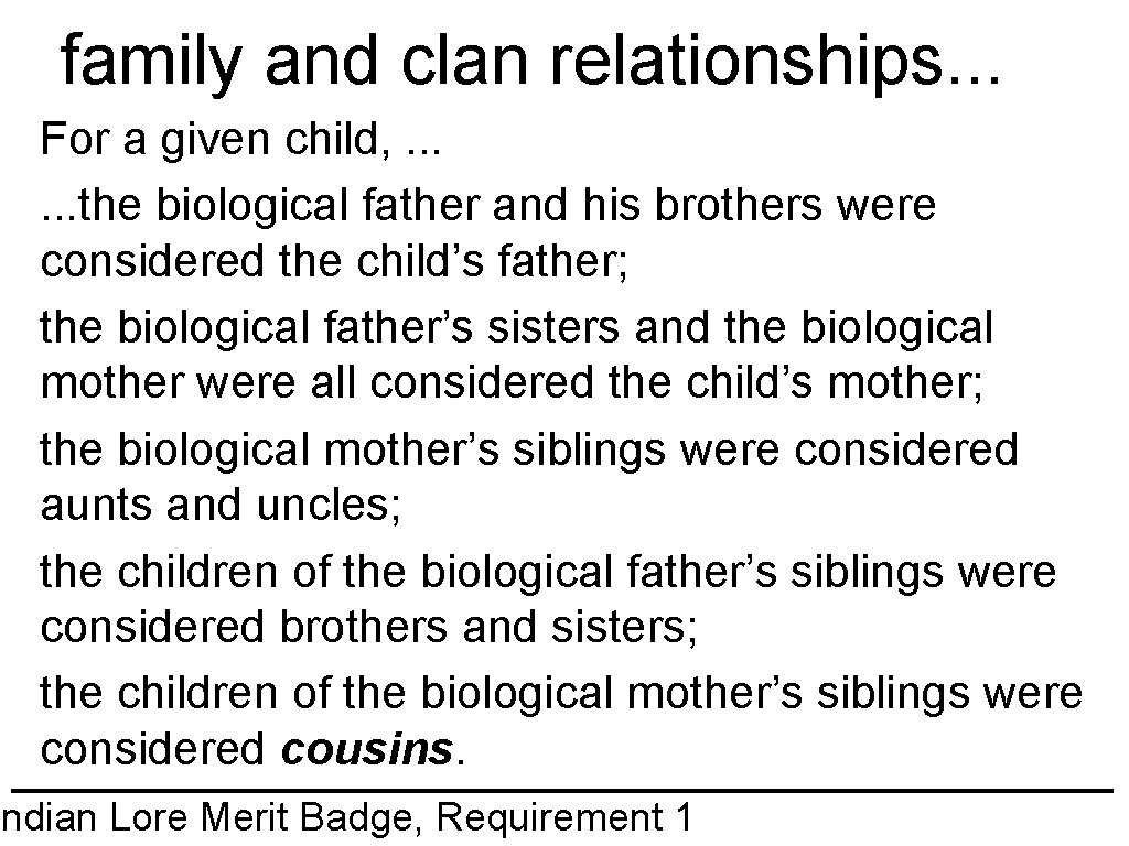 family and clan relationships. . . For a given child, . . . the