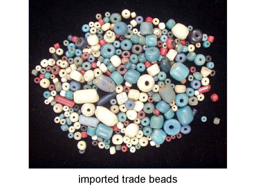 imported trade beads 