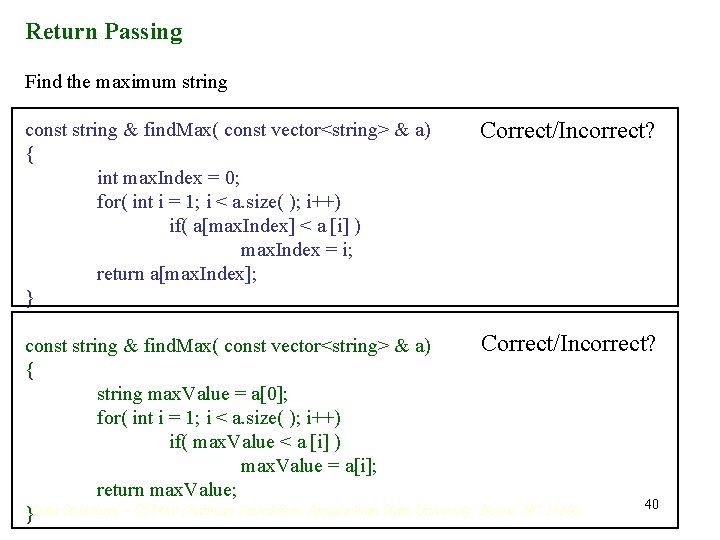 Return Passing Find the maximum string const string & find. Max( const vector<string> & Return Passing Find the maximum string const string & find. Max( const vector<string> &