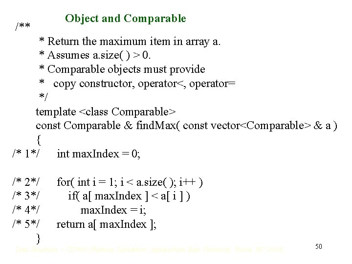 /** Object and Comparable * Return the maximum item in array a. * Assumes /** Object and Comparable * Return the maximum item in array a. * Assumes