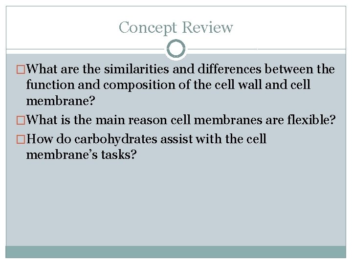 Concept Review �What are the similarities and differences between the function and composition of