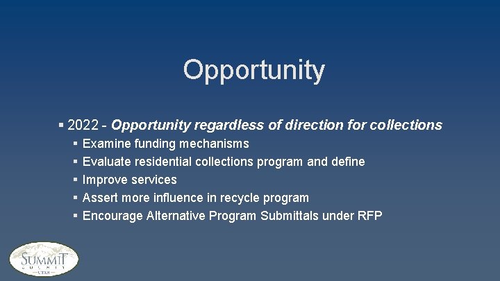 Opportunity § 2022 - Opportunity regardless of direction for collections § § § Examine