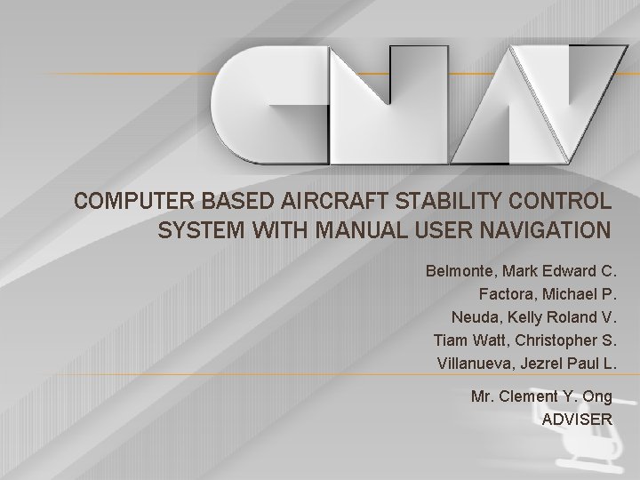 COMPUTER BASED AIRCRAFT STABILITY CONTROL SYSTEM WITH MANUAL USER NAVIGATION Belmonte, Mark Edward C.