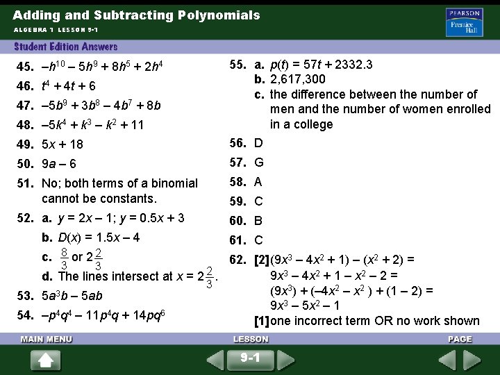 Adding and Subtracting Polynomials ALGEBRA 1 LESSON 9 -1 49. 5 x + 18