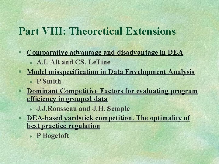 Part VIII: Theoretical Extensions § Comparative advantage and disadvantage in DEA l A. I.