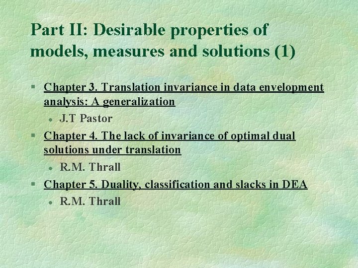 Part II: Desirable properties of models, measures and solutions (1) § Chapter 3. Translation