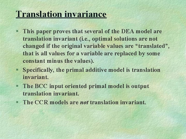 Translation invariance § This paper proves that several of the DEA model are translation