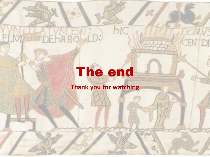 The end Thank you for watching 