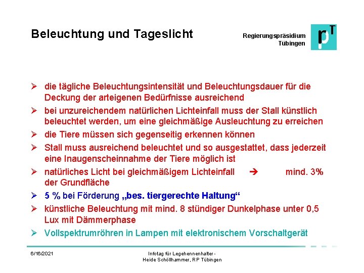 Beleuchtung und Tageslicht Regierungspräsidium Tübingen Ø die tägliche Beleuchtungsintensität und Beleuchtungsdauer für die Deckung